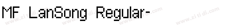 MF LanSong Regular字体转换
